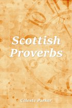 Proverbs - Scottish Proverbs