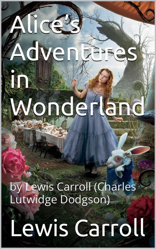 Alice's Adventures in Wonderland (ebook), Lewis Carroll | 1230005791378 | Boeken | bol