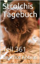Strolchis Tagebuch 361 - Strolchis Tagebuch - Teil 361