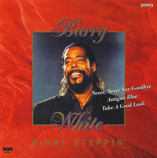 Barry White & Love Unlimited - High Steppin'