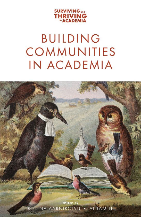 Foto: Surviving and thriving in academia building communities in academia