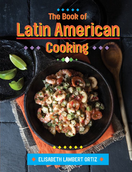 Book Of Latin American Cooking