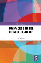 Chinese Linguistics- Loanwords in the Chinese Language