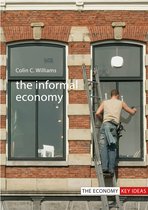 The Economy Key Ideas-The Informal Economy