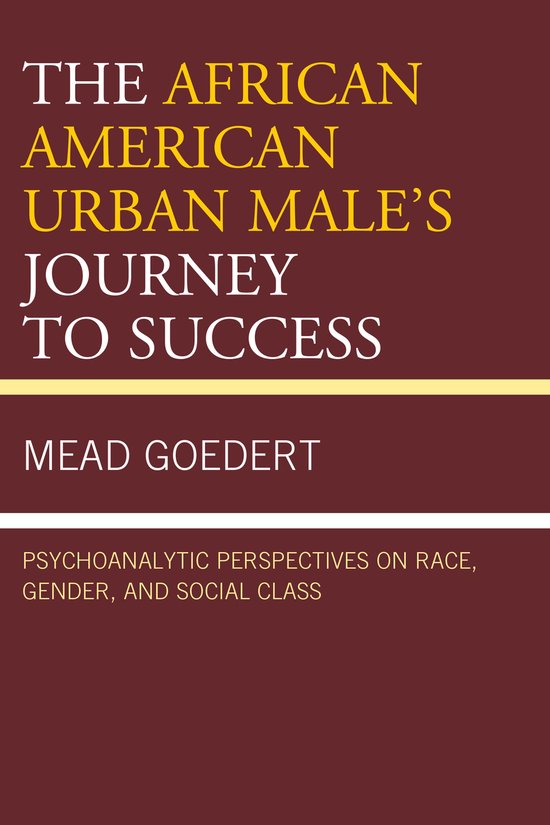 The African American Urban Male's Journey to Success - cover