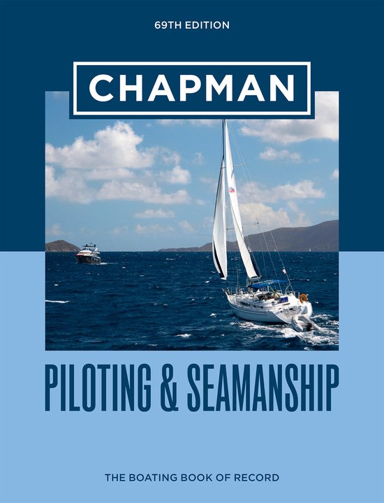 Chapman Piloting & Seamanship 69th Edition - cover