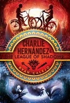 Charlie Hernndez  the League of Shadows, Volume 1