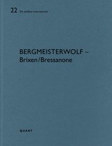 De aedibus international- bergmeisterwolf – Brixen/Bressanone