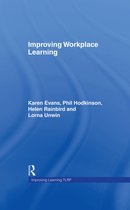 Improving Learning- Improving Workplace Learning
