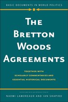 ISBN Bretton Woods Agreements : Together with Scholarly Commentaries and Essential Historical Documents, histoire, Anglais, 504 pages