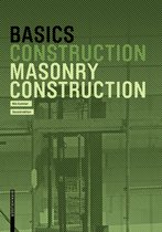 Basics- Basics Masonry Construction