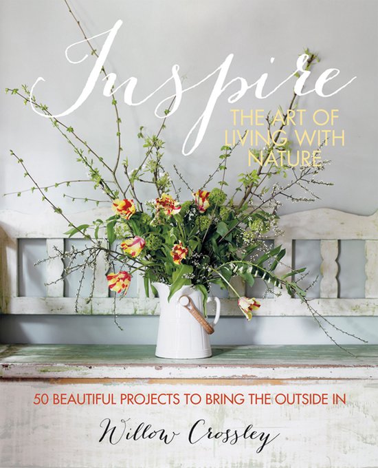 Inspire The Art Of Living With Nature - cover