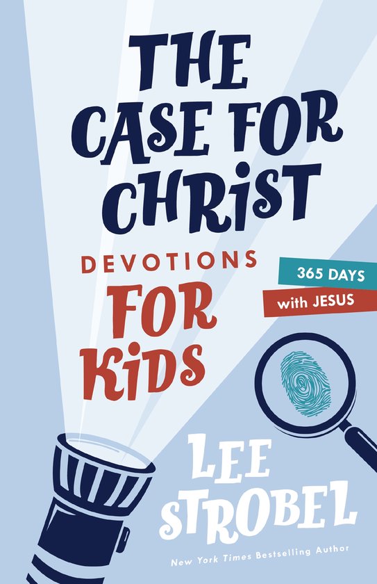 Case for… Series for Kids-The Case for Christ Devotions fo ... - cover