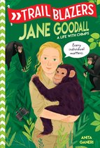 Trailblazers- Trailblazers: Jane Goodall