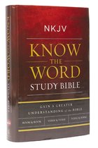 NKJV Know The Word Study Bible