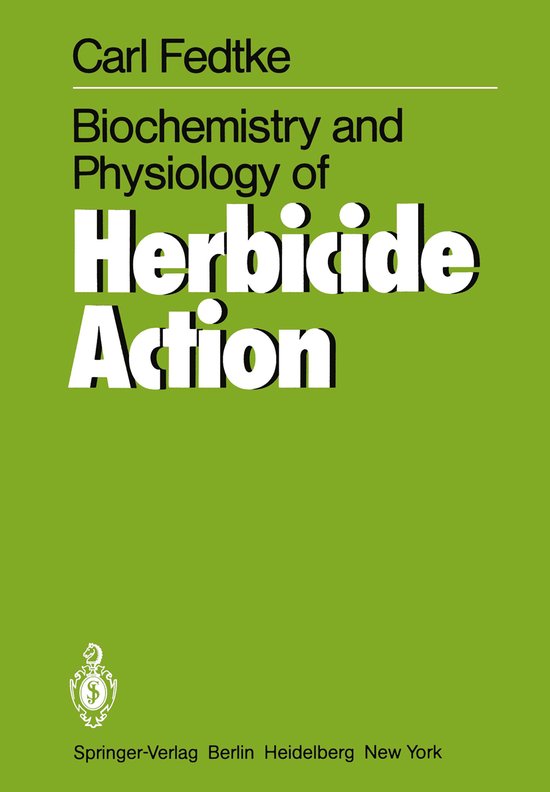 Biochemistry and Physiology of Herbicide Action - cover