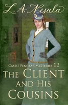 Cassie Pengear Mysteries - The Client and His Cousins