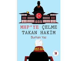 MHP'ye Çelme Takan Hâkim