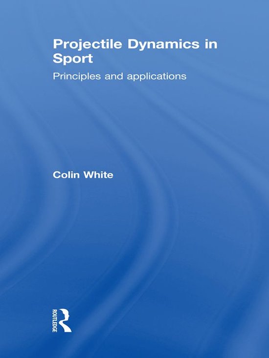 Projectile Dynamics in Sport - cover
