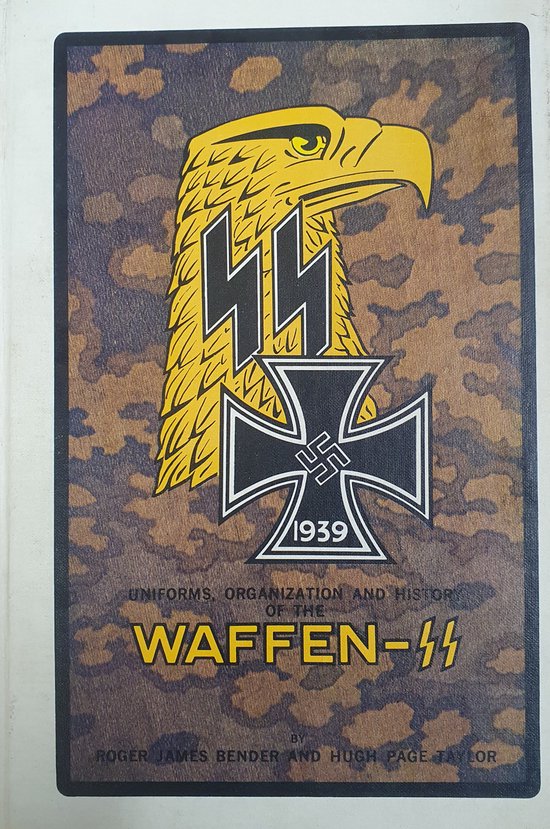 Uniforms Organization and History of the Waffen