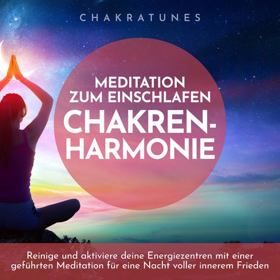 Chakren-Harmonie: Meditation zum Einschlafen - cover