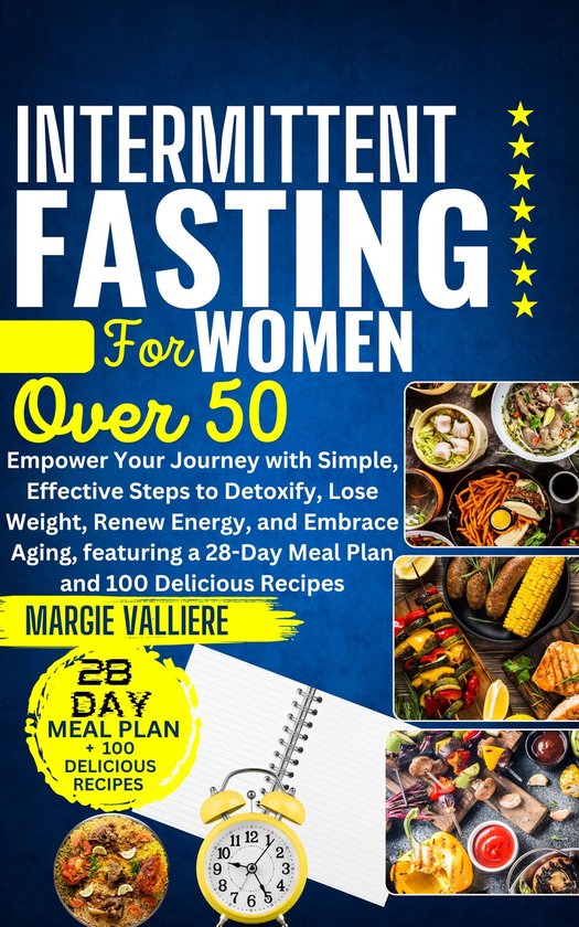 Intermittent Fasting for Women Over 50 (ebook), Margie Valliere ...
