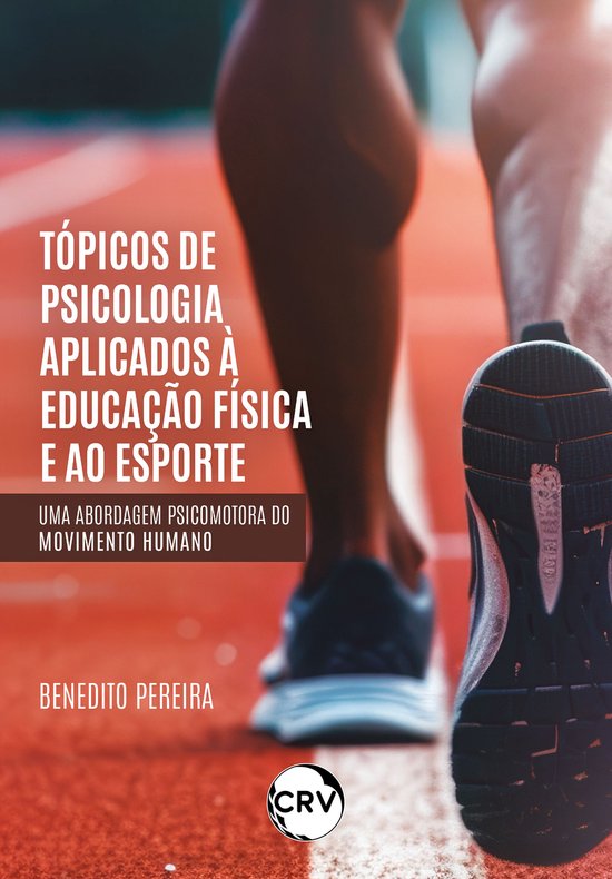 Tópicos de psicologia aplicados à educação física e ao  ... - cover