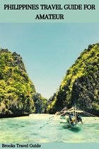 PHILIPPINES TRAVEL GUIDE FOR AMATEUR