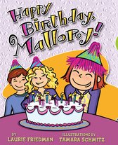 Mallory - Happy Birthday, Mallory!