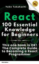 Essential React: 100 Must-Know Tips for Beginners