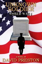 Unknown Soldier - Unknown Soldier World War 1
