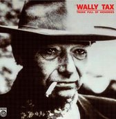 Wally Tax - Trunk Full Of Memories (LP) (Coloured Vinyl)