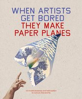 When Artists Get Bored They Make Paper Planes