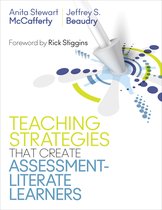 Teaching Strategies That Create AssessmentLiterate Learners