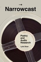 Narrowcast Poetry and Audio Research Post45