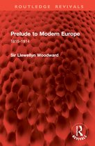Routledge Revivals- Prelude to Modern Europe