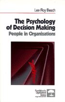 Foundations for Organizational Science-The Psychology of Decision Making