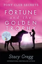 Fortune & The Golden Trophy