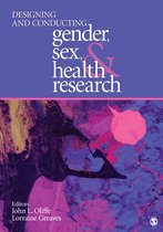 Designing & Conducting Gender Sex & Heal