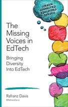 Missing Voices Of EdTech Conversations