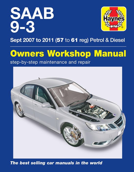 Saab 9-3 Petrol And Diesel Owners Workshop Manual - cover