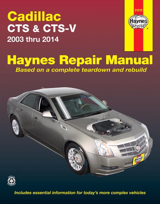 Haynes Cadillac CTS & CTS-V 2003 Thru 2014 Automotive Repair Manual