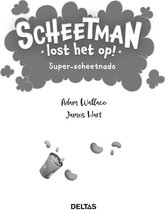 Scheetman lost het op! Super-scheetnado