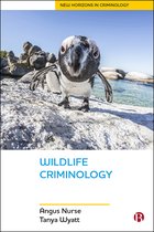 Wildlife Criminology New Horizons in Criminology