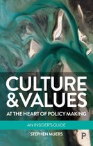 Culture & Values The Heart Policy Making