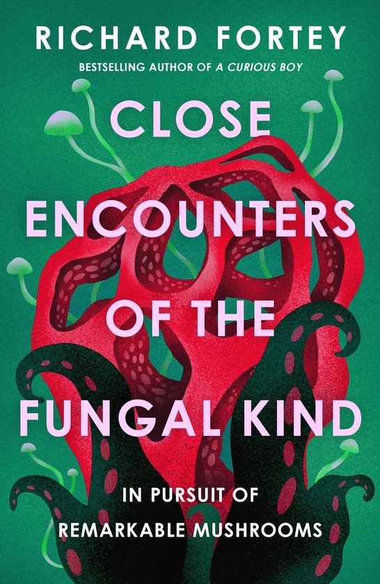 Close Encounters of the Fungal Kind - cover