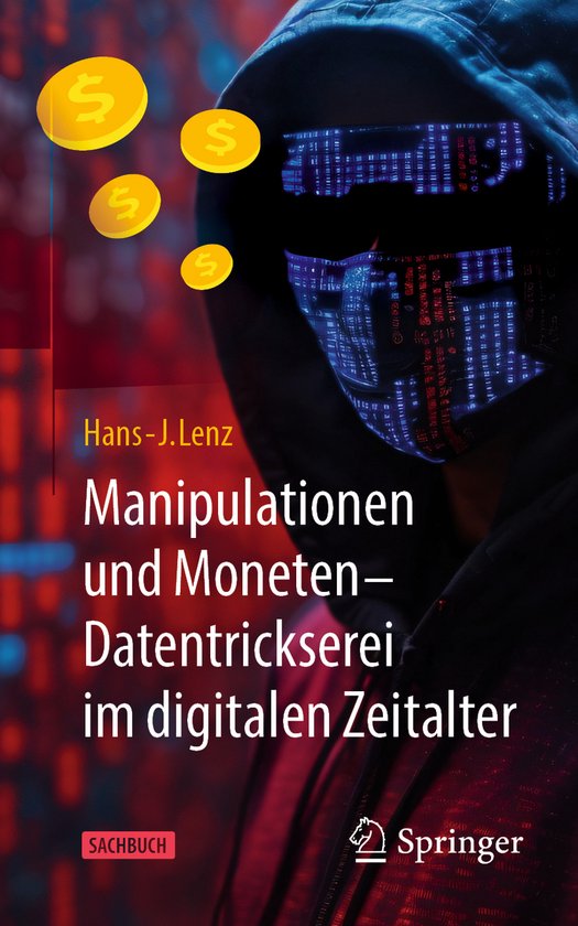 Manipulationen und Moneten – Datentrickserei im digitalen  ... - cover