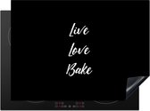KitchenYeah® Inductie beschermer 71x52.5 cm - Quotes - Live Love Bake - Spreuken - Keuken - Bakken - Kookplaataccessoires - Afdekplaat voor kookplaat - Inductiebeschermer - Inductiemat - Inductieplaat mat
