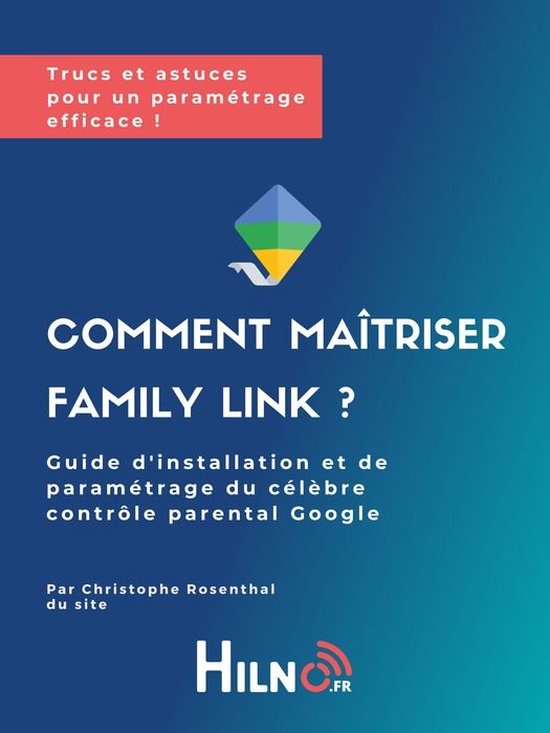 Comment maitriser Family Link - cover