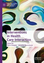 Palgrave Studies in Discursive Psychology- Interventions in Health Care Interaction